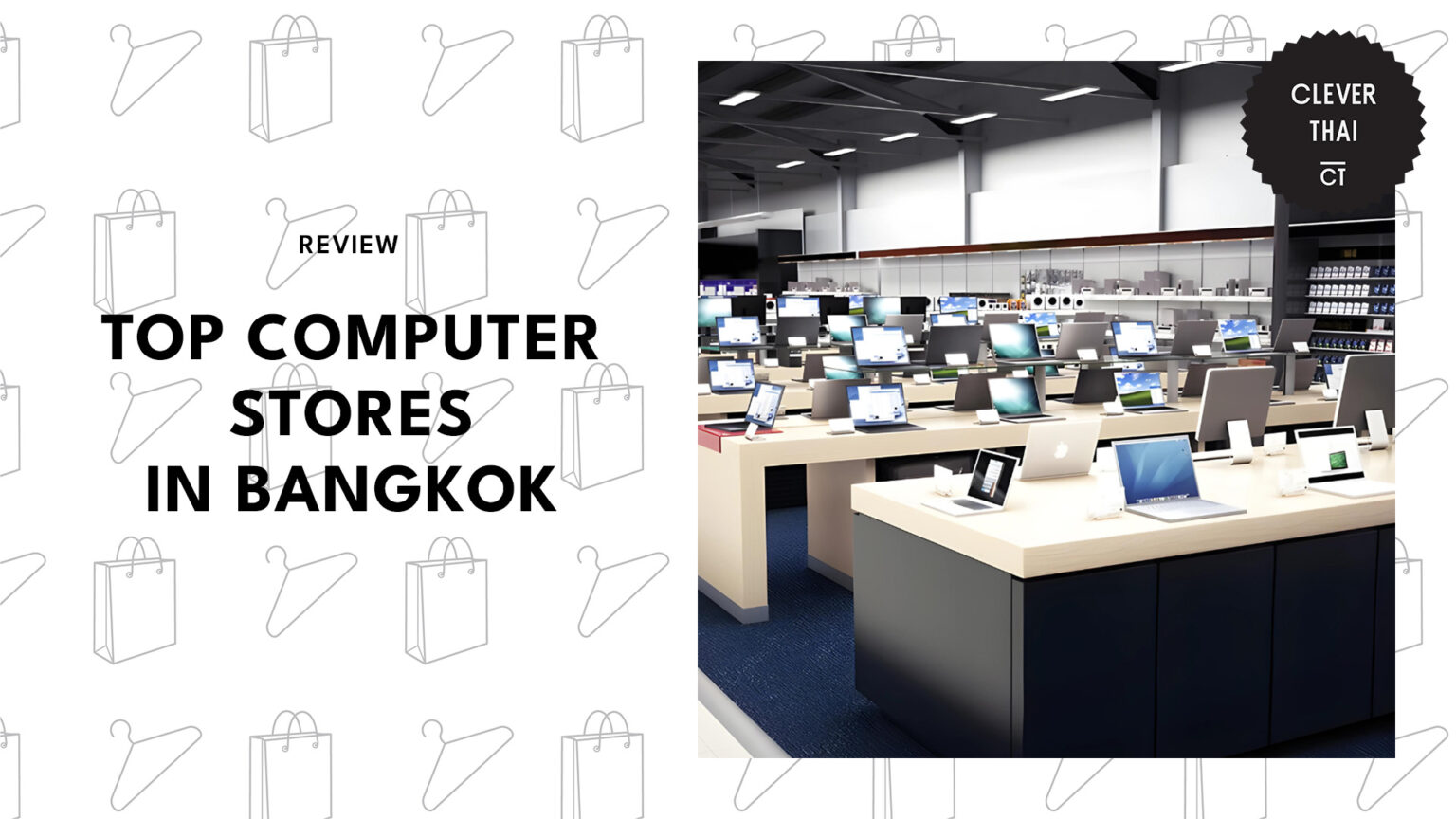 The 6 Best Computer Stores in Bangkok [2026 ]