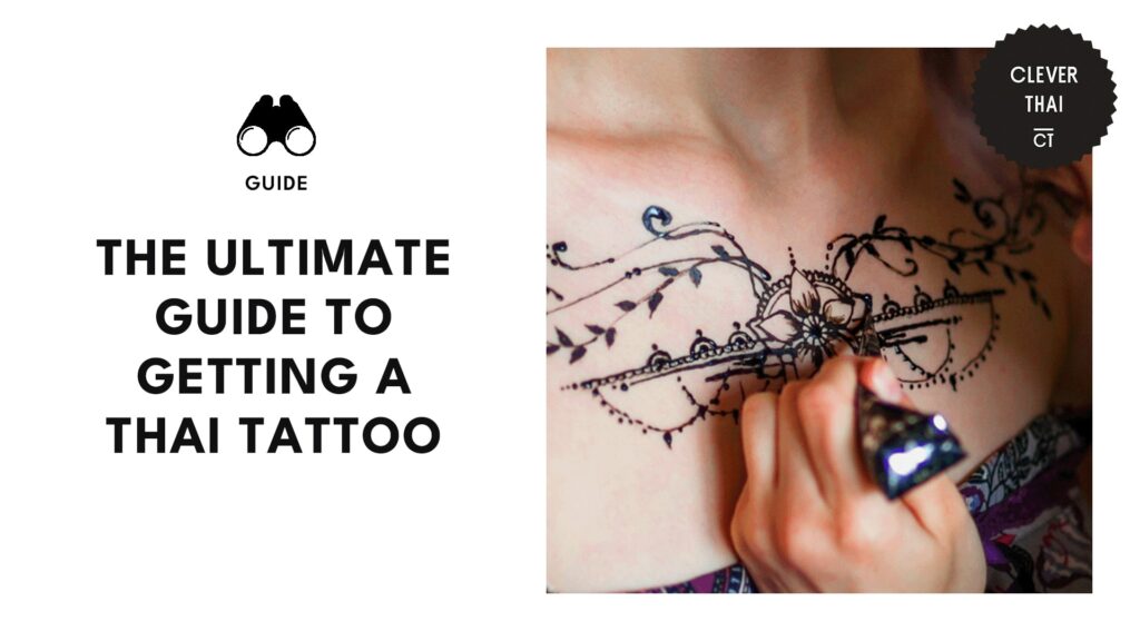 The Ultimate Guide to Getting a Tattoo in Thailand