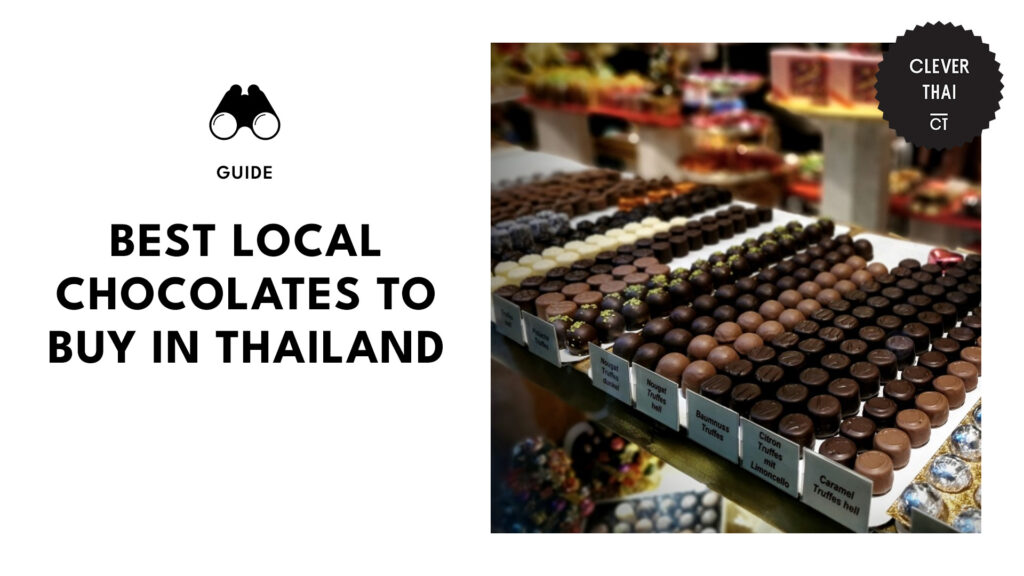 14 Best Local Thailand Chocolates to Buy