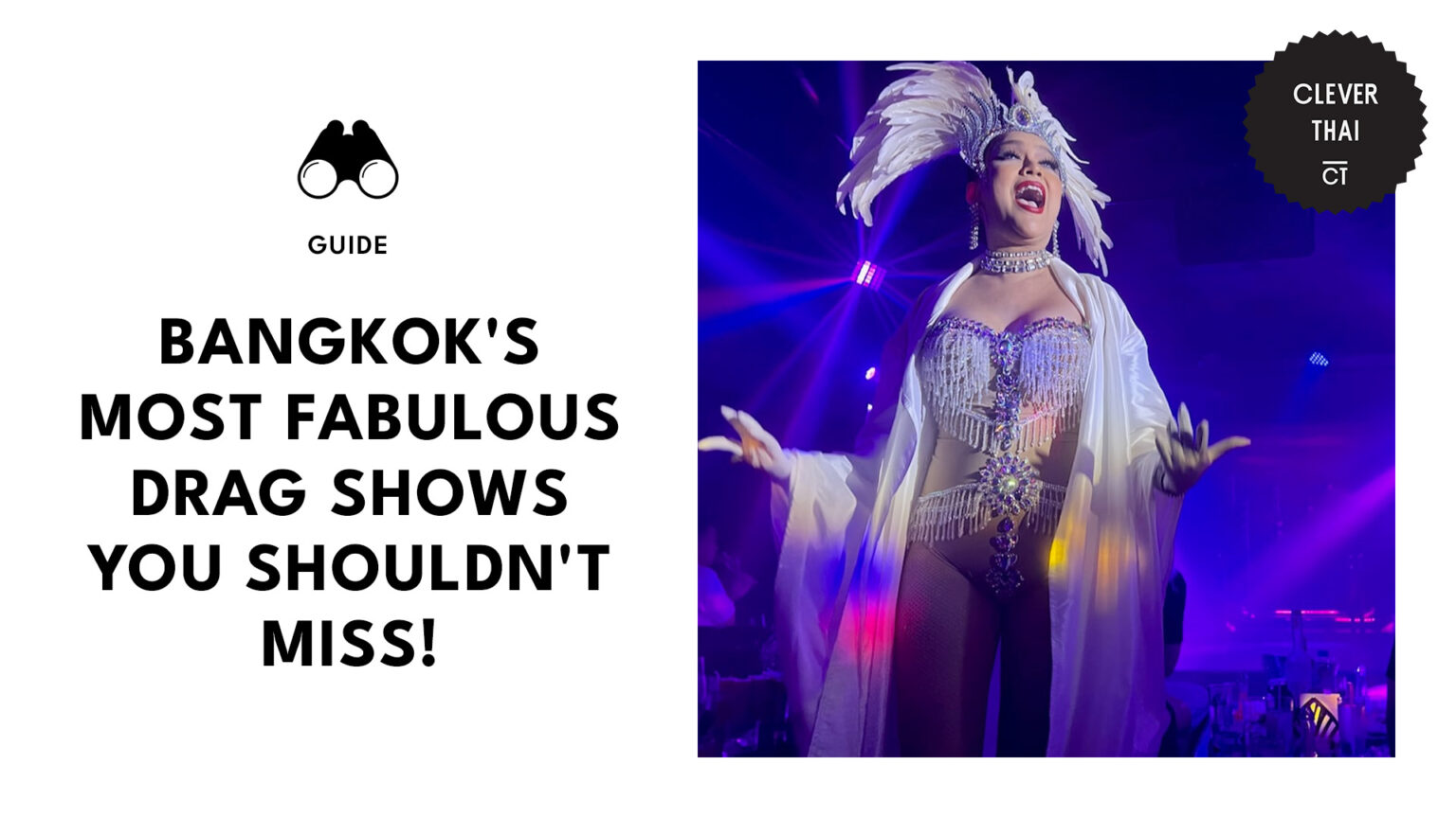 Bangkok’s Top 12 Drag Shows You MUST See [+ Local Tips!] [2026]
