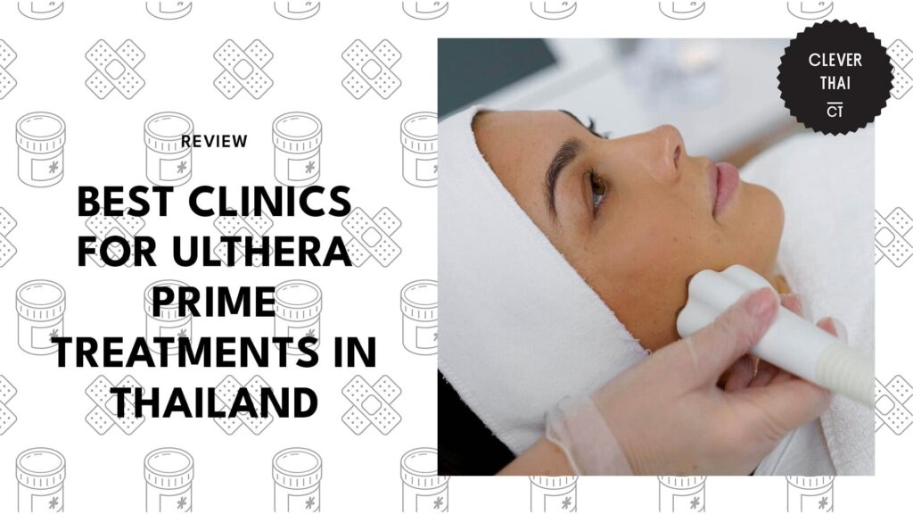 ulthera-prime-clinics-in-thailand